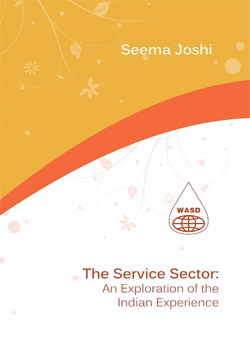 The Service Sector: The Exploration of Indian experience